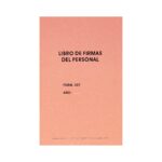 Libro de firmas del personal por orden de llegada